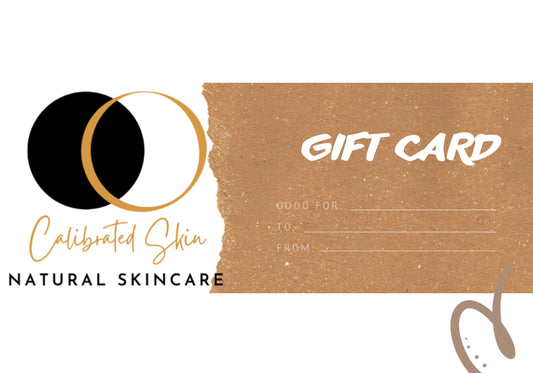 Calibrated Skin Gift Card